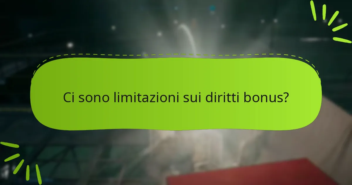 Come posso richiedere i miei diritti bonus per l’edizione?
