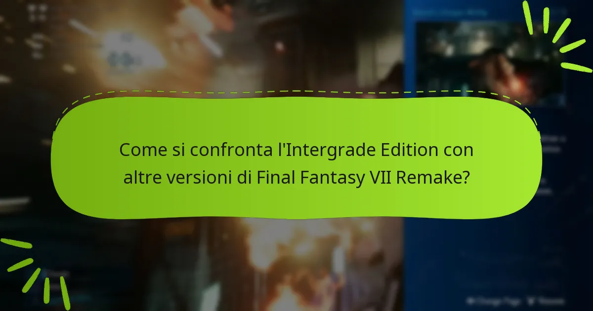 In che modo gli oggetti bonus migliorano il gameplay nell’Intergrade Edition?