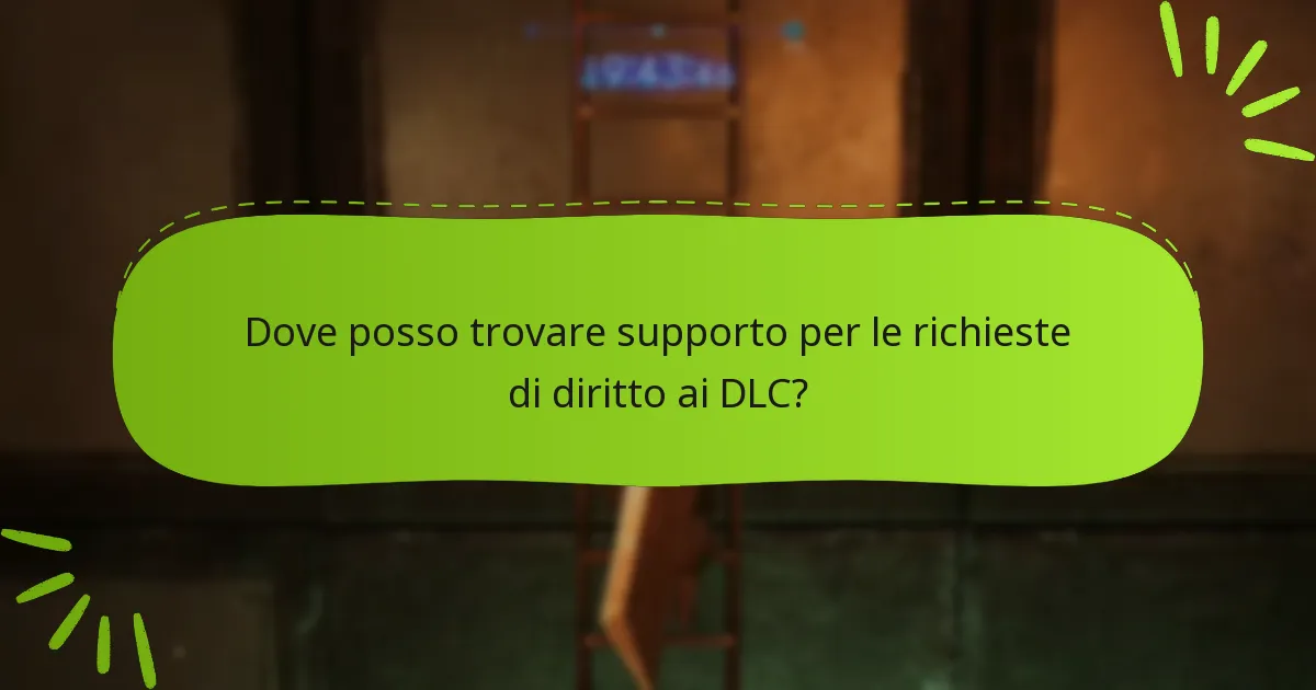Quali passaggi dovrei seguire per risolvere i problemi di diritto ai DLC?