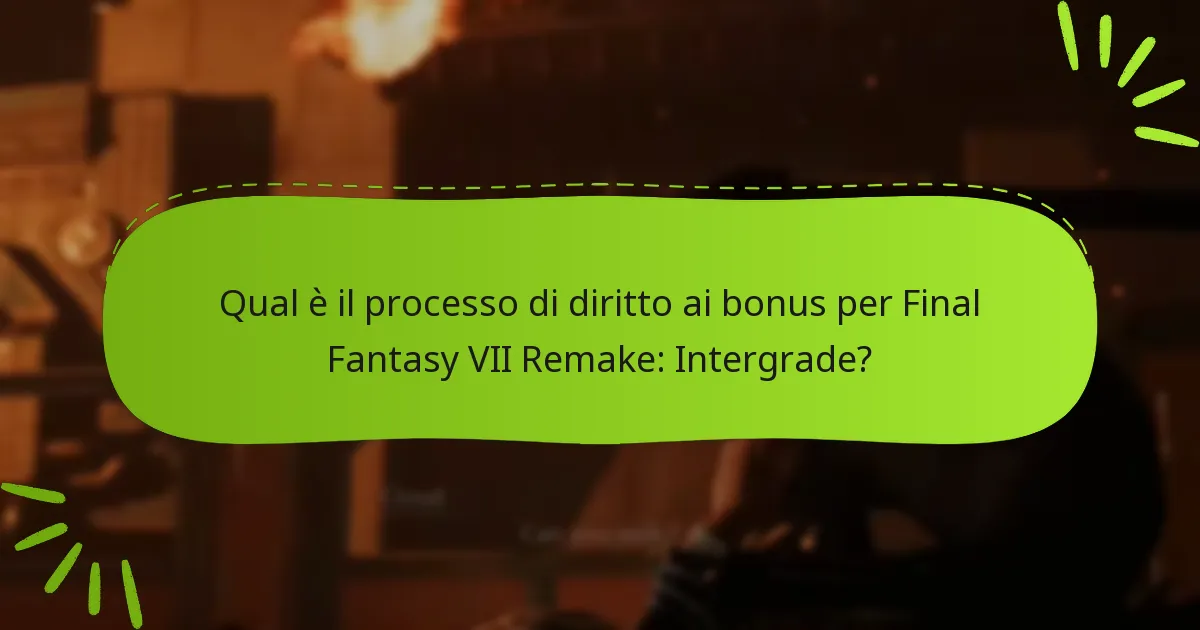 Come si confronta il diritto ai bonus per Intergrade con altre edizioni?
