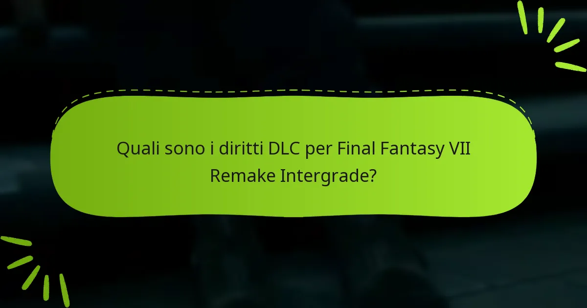 Quali sono i vantaggi di richiedere i tuoi diritti DLC?