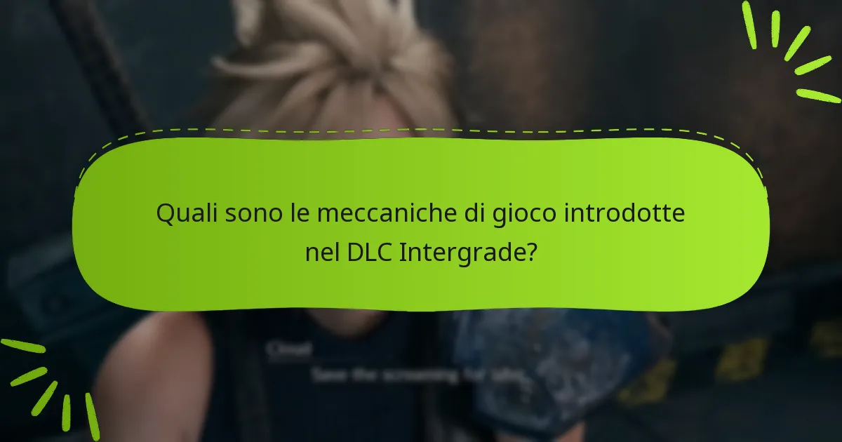 In che modo il DLC Intergrade si confronta con altri DLC di Final Fantasy VII?